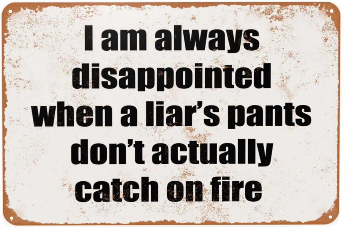 Women Accessories Poster - Vintage Metal Sign, Liar, Pants on